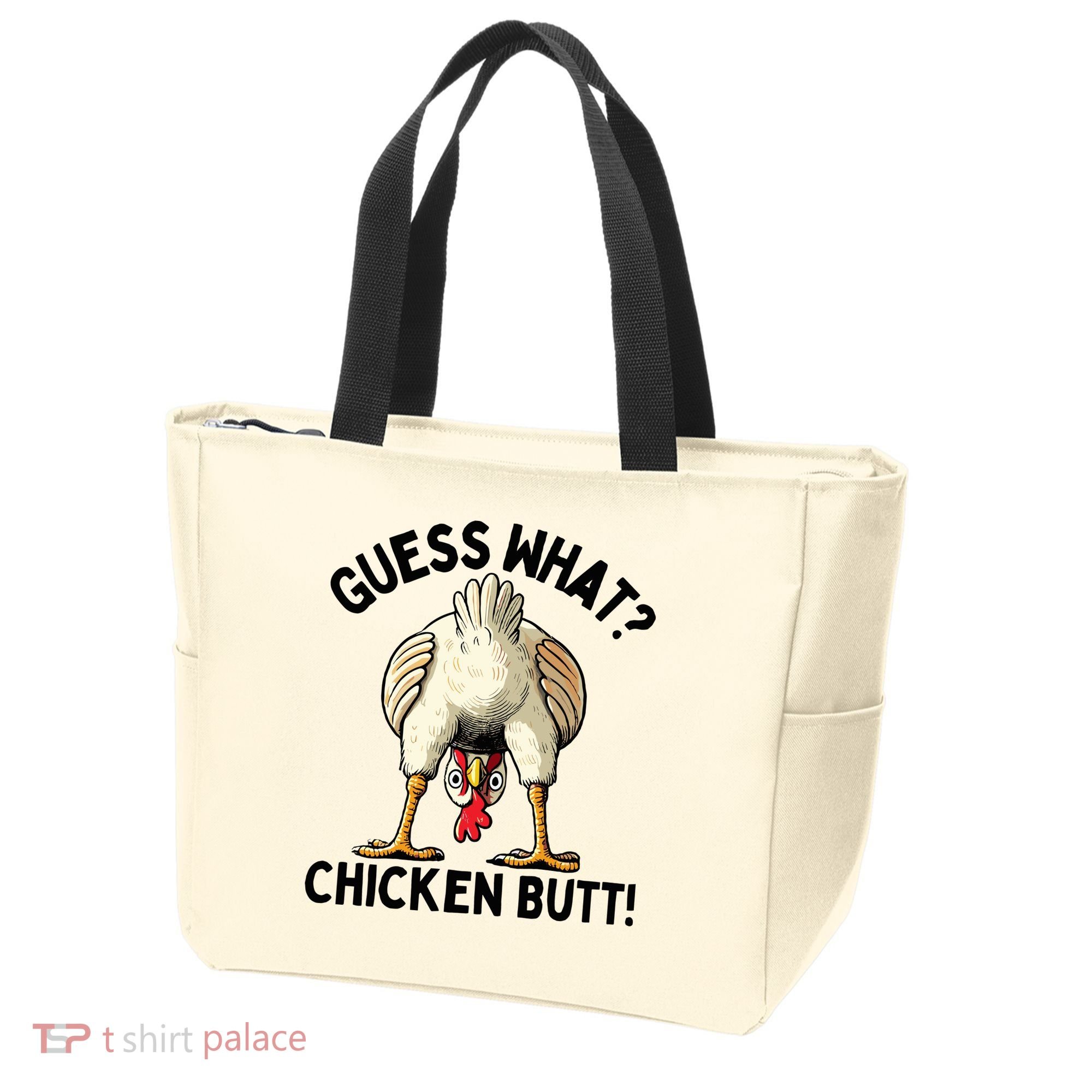 Guess What Chicken Butt! Tote Bag