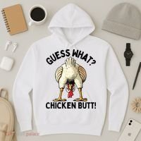 Guess What Chicken Butt! Hoodie thumb 3