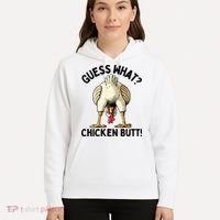 Guess What Chicken Butt! Hoodie thumb 5