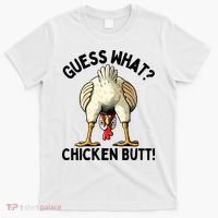 Guess What Chicken Butt! T-Shirt thumb 0