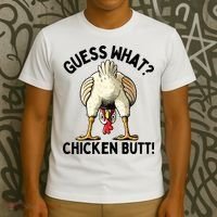 Guess What Chicken Butt! T-Shirt thumb 3