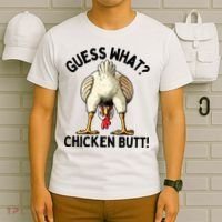 Guess What Chicken Butt! T-Shirt thumb 6