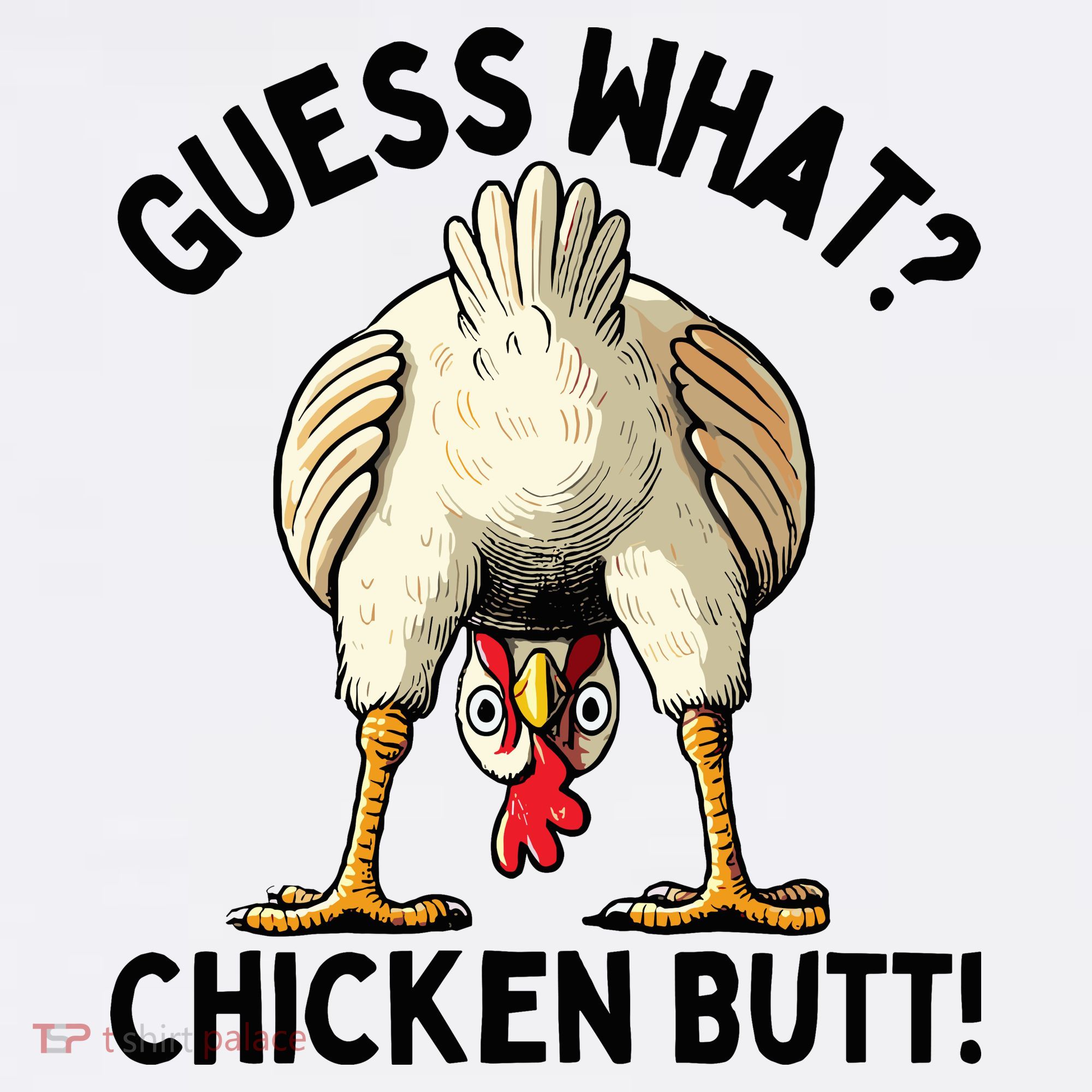 Guess What Chicken Butt! Bucket Hat
