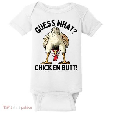 Guess What Chicken Butt! Baby Bodysuit