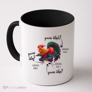 Guess What Chicken Butt Guess Why Chicke Thigh Guess Who Poo Gift Coffee Mug