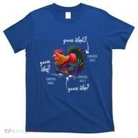 Guess What Chicken Butt Guess Why Chicke Thigh Guess Who Poo Gift T-Shirt thumb 0