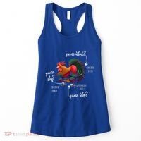 Guess What Chicken Butt Guess Why Chicke Thigh Guess Who Poo Gift Women's Tank Top thumb 0