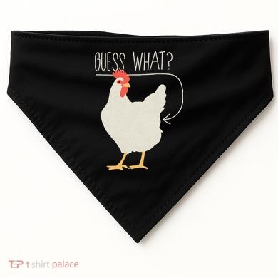 Guess What Chicken Butt USA-Made Doggie Bandana