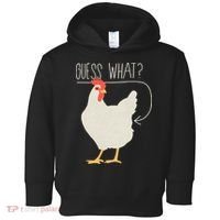 Guess What Chicken Butt Toddler Hoodie thumb 0