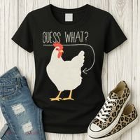 Guess What Chicken Butt Women's T-Shirt thumb 3