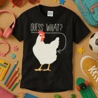 Guess What Chicken Butt Kids T-Shirt thumb 3