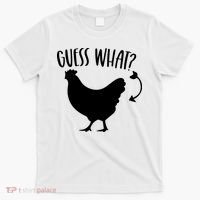 Guess What Chicken Butt Funny Rhyme Song Chicken Lovers T-Shirt thumb 0