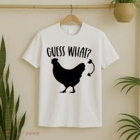 Guess What Chicken Butt Funny Rhyme Song Chicken Lovers T-Shirt thumb 2