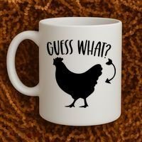 Guess What Chicken Butt Funny Rhyme Song Chicken Lovers Coffee Mug thumb 2