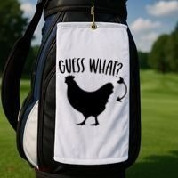 Guess What Chicken Butt Funny Rhyme Song Chicken Lovers Golf Towel thumb 2