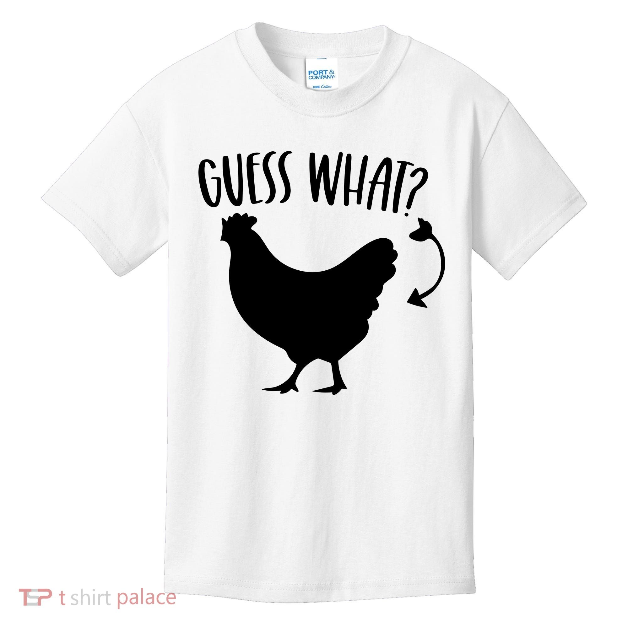 Guess What Chicken Butt Funny Rhyme Song Chicken Lovers Kids T-Shirt