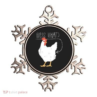 Guess What Chicken Butt Ornament