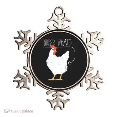 Guess What Chicken Butt Ornament