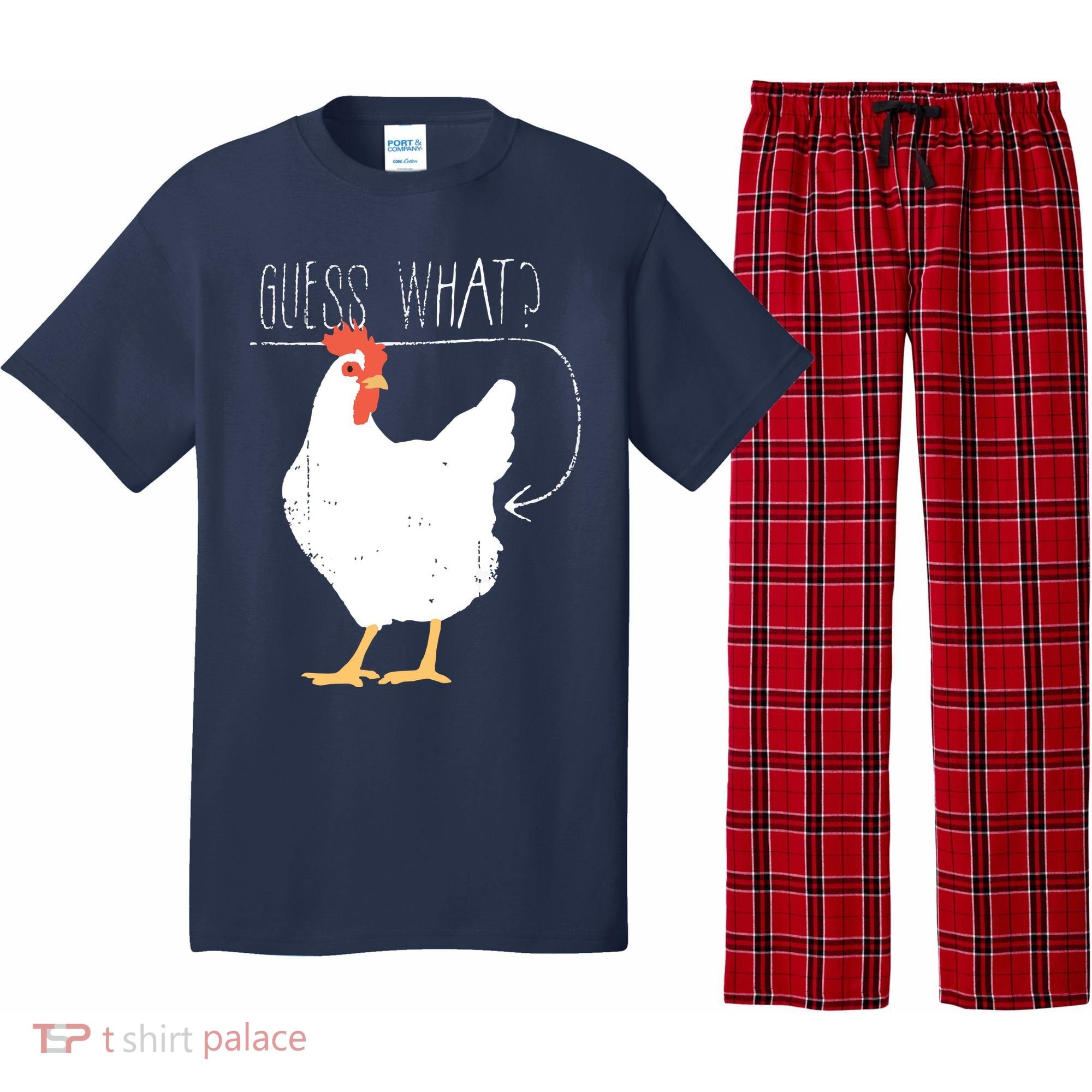 Guess What Chicken Butt Pajama Set