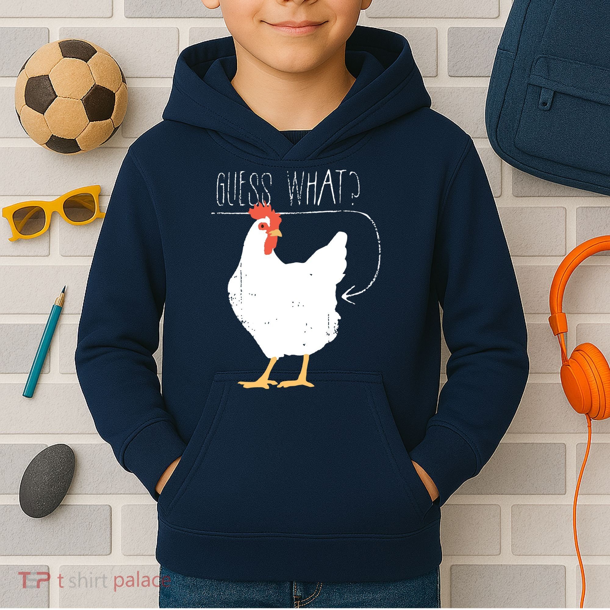Guess What Chicken Butt Kids Hoodie