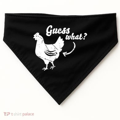 Guess What Chicken Butt The Original Distressed Look USA-Made Doggie Bandana