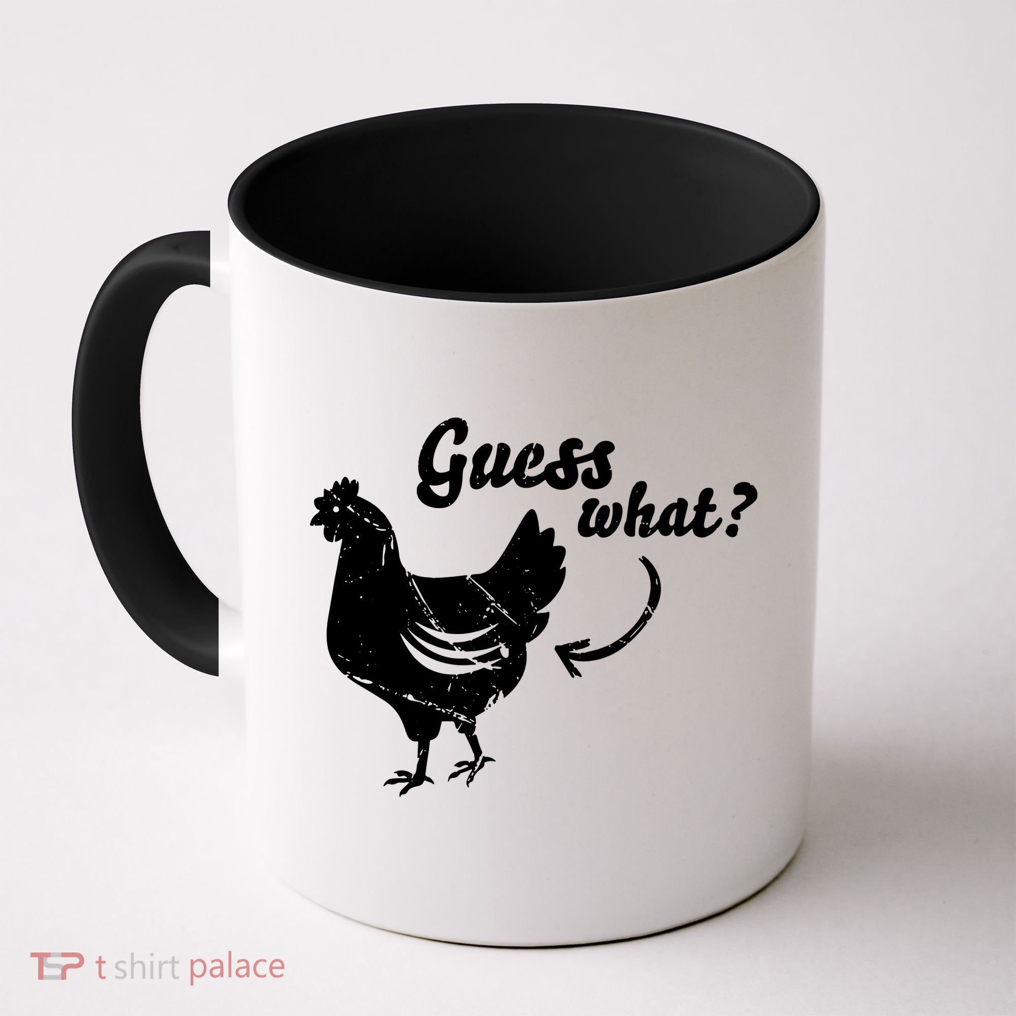 Guess What Chicken Butt The Original Distressed Look Coffee Mug