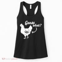 Guess What Chicken Butt The Original Distressed Look Women's Tank Top thumb 0