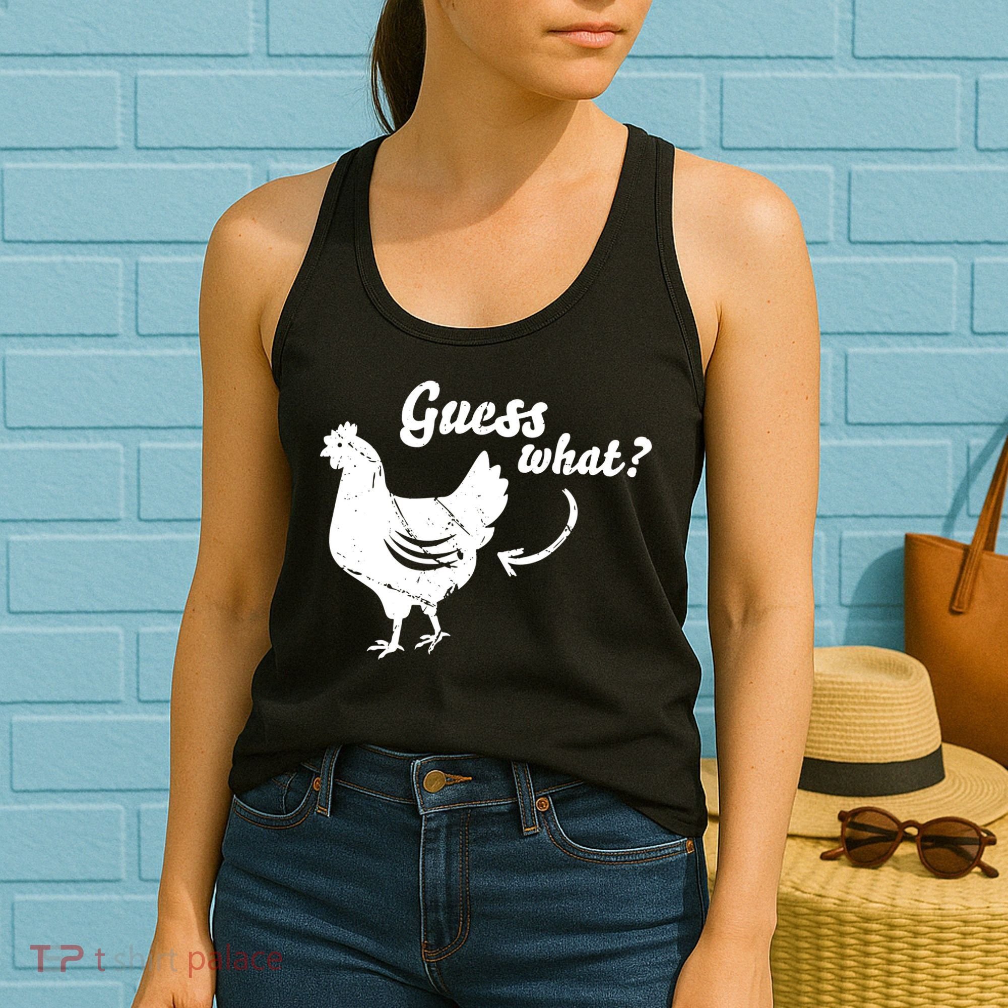 Guess What Chicken Butt The Original Distressed Look Women's Tank Top