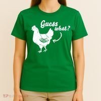 Guess What Chicken Butt The Original Distressed Look T-Shirt thumb 4