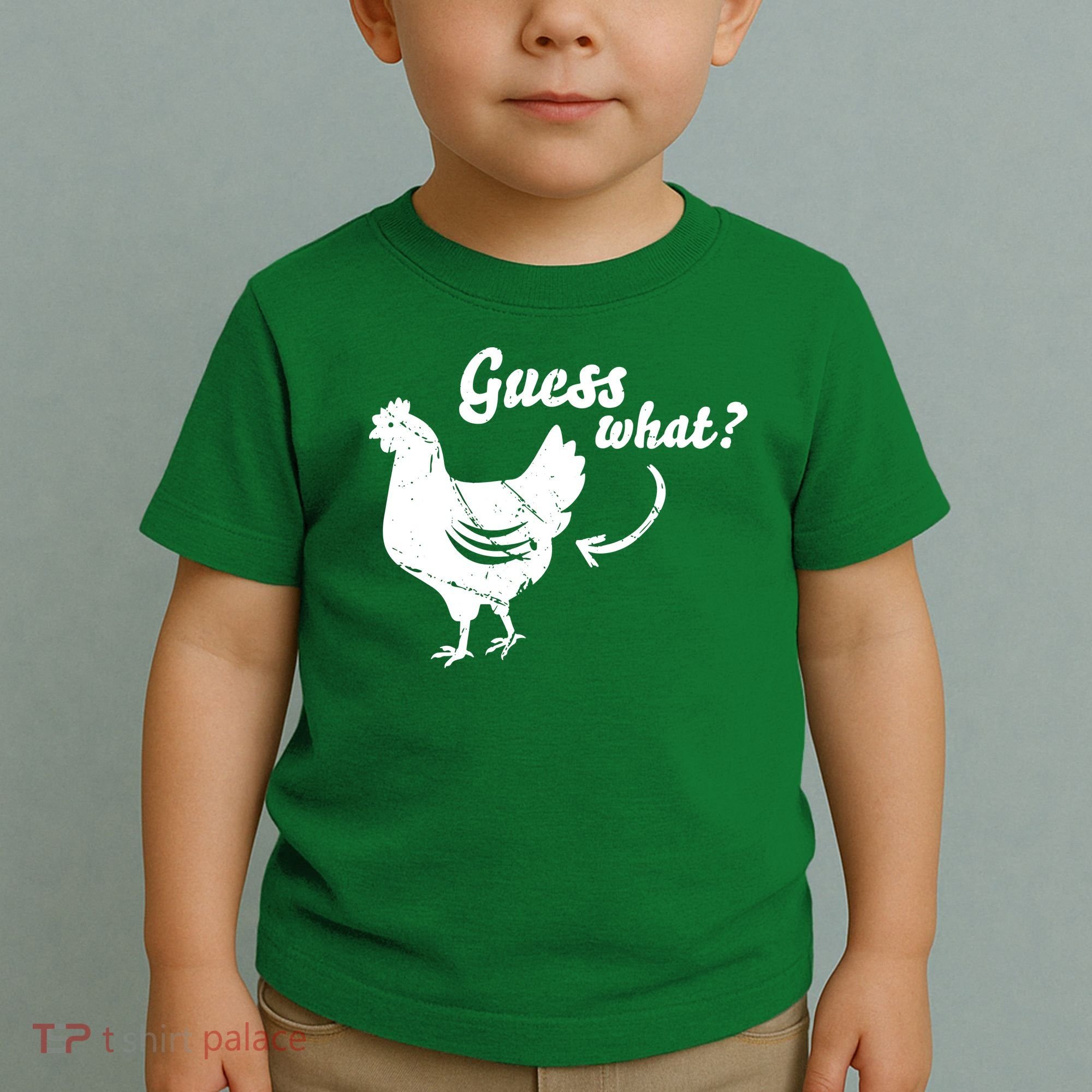 Guess What Chicken Butt The Original Distressed Look Toddler T-Shirt