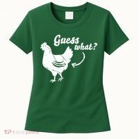 Guess What Chicken Butt The Original Distressed Look Women's T-Shirt thumb 0