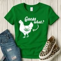 Guess What Chicken Butt The Original Distressed Look Women's T-Shirt thumb 3