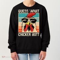 Guess What Chicken Butt Funny Chicken Meme Women's Sweatshirt thumb 0