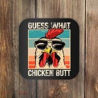 Guess What Chicken Butt Funny Chicken Meme Coaster thumb 0