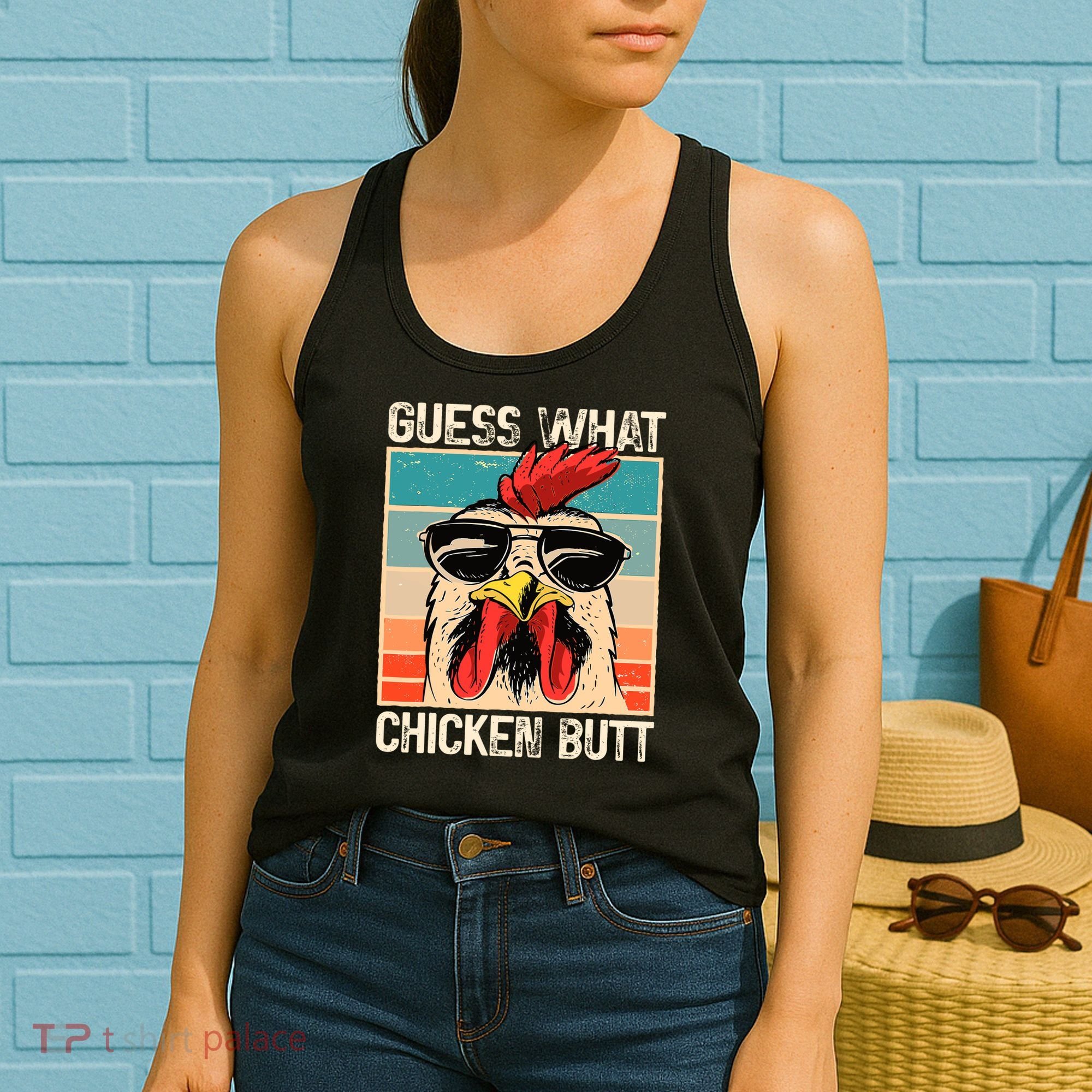 Guess What Chicken Butt Funny Chicken Meme Women's Tank Top