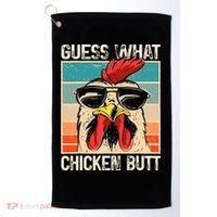 Guess What Chicken Butt Funny Chicken Meme Golf Towel thumb 0