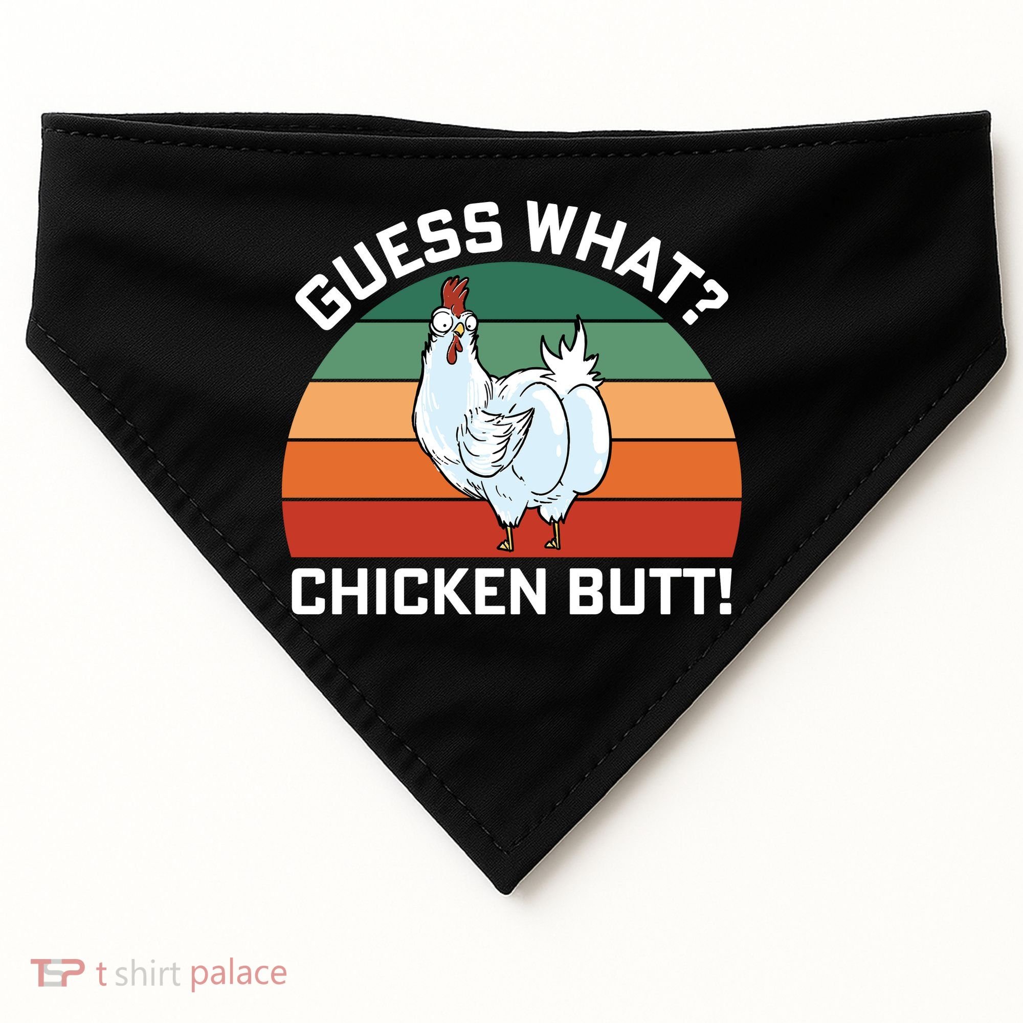 Guess What? Chicken Butt Funny USA-Made Doggie Bandana