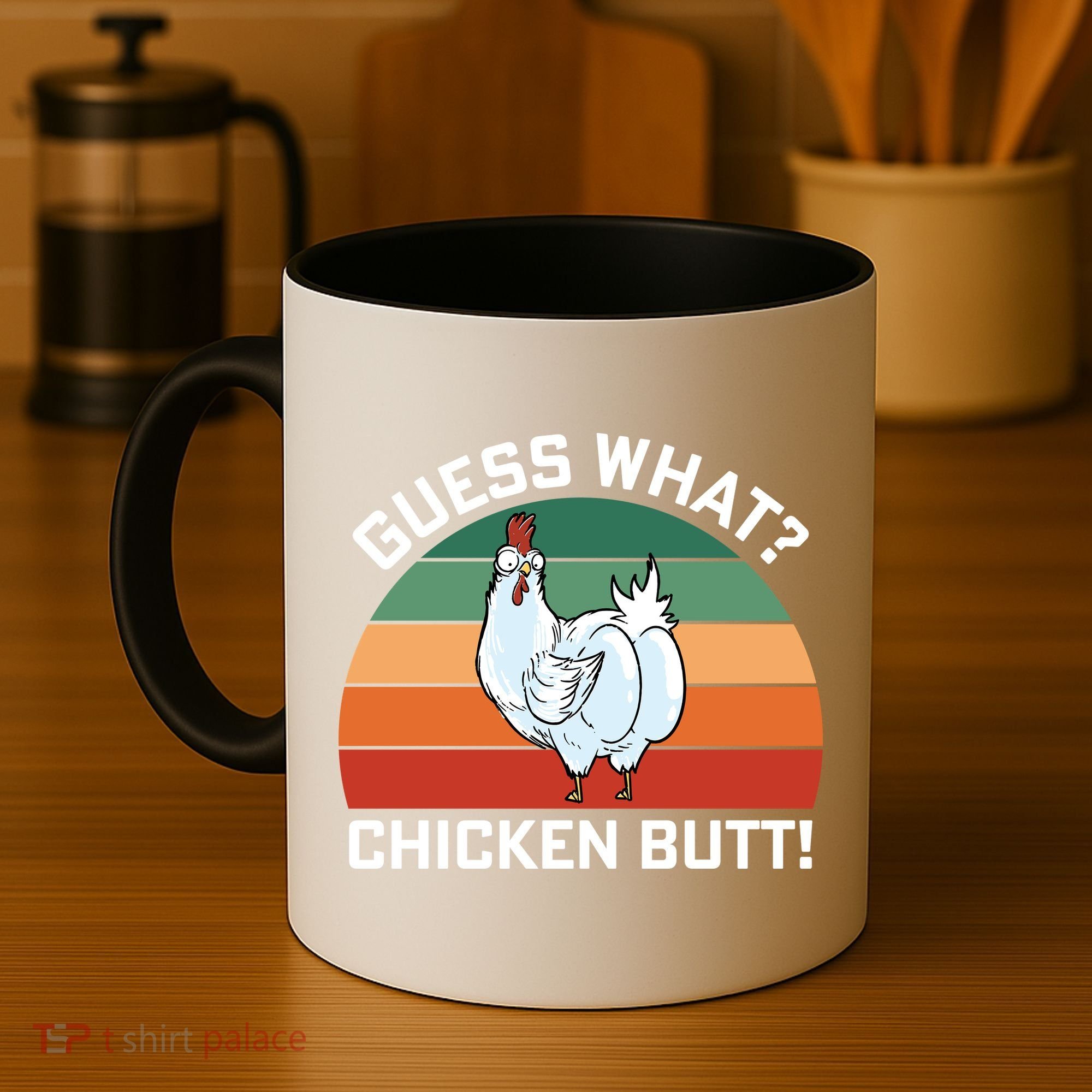 Guess What? Chicken Butt Funny Coffee Mug