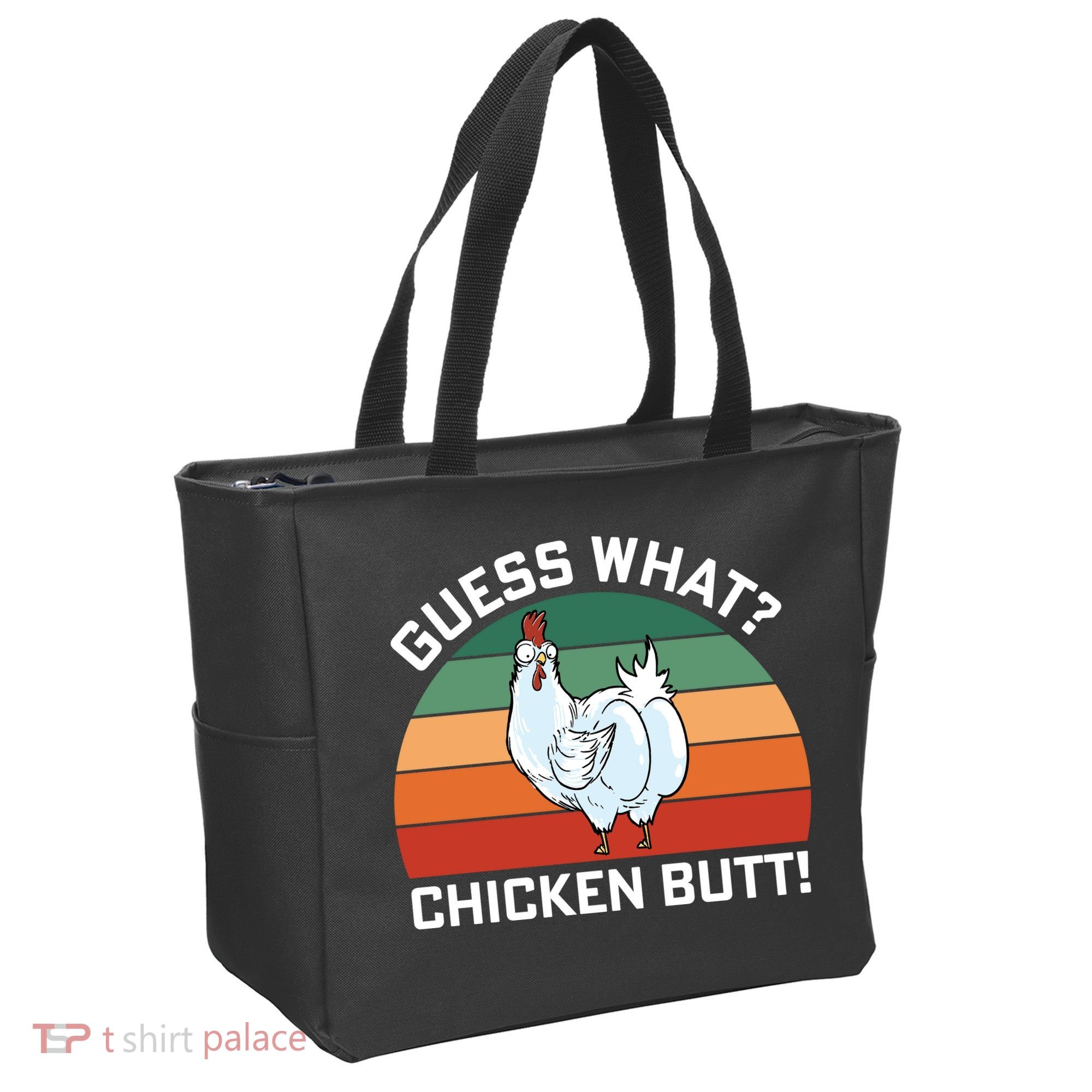 Guess What? Chicken Butt Funny Tote Bag