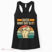Guess What Day Is It Camel Hump Day Camel Wednesday Funny Women's Tank Top thumb 0