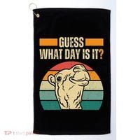 Guess What Day Is It Camel Hump Day Camel Wednesday Funny Golf Towel thumb 0