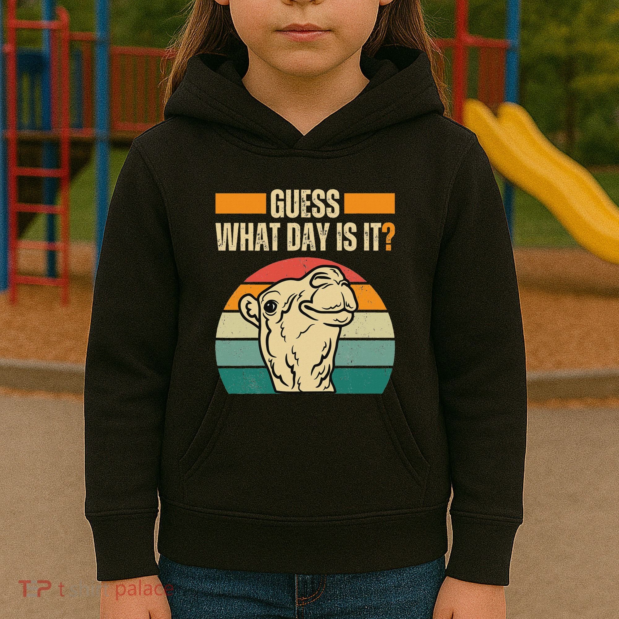Guess What Day Is It Camel Hump Day Camel Wednesday Funny Kids Hoodie