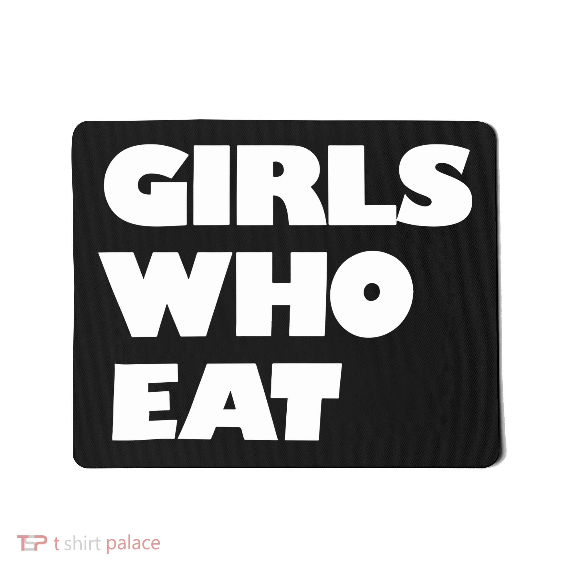 Girls Who Eat Muscle Mousepad