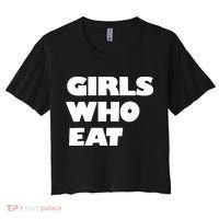 Girls Who Eat Muscle Women's Crop Top Tee thumb 0