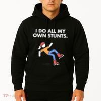 Get Well Funny Roller Skating Accident I Do My Own Stunts Gift Hoodie thumb 2