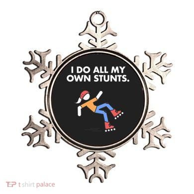 Get Well Funny Roller Skating Accident I Do My Own Stunts Gift Ornament
