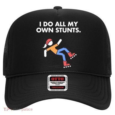Get Well Funny Roller Skating Accident I Do My Own Stunts Gift Hat