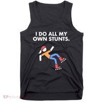 Get Well Funny Roller Skating Accident I Do My Own Stunts Gift Tank Top thumb 0