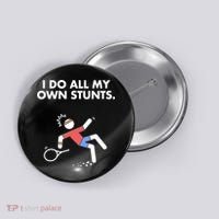 Get Well Funny Tennis Accident I Do My Own Stunts Gift Button thumb 0
