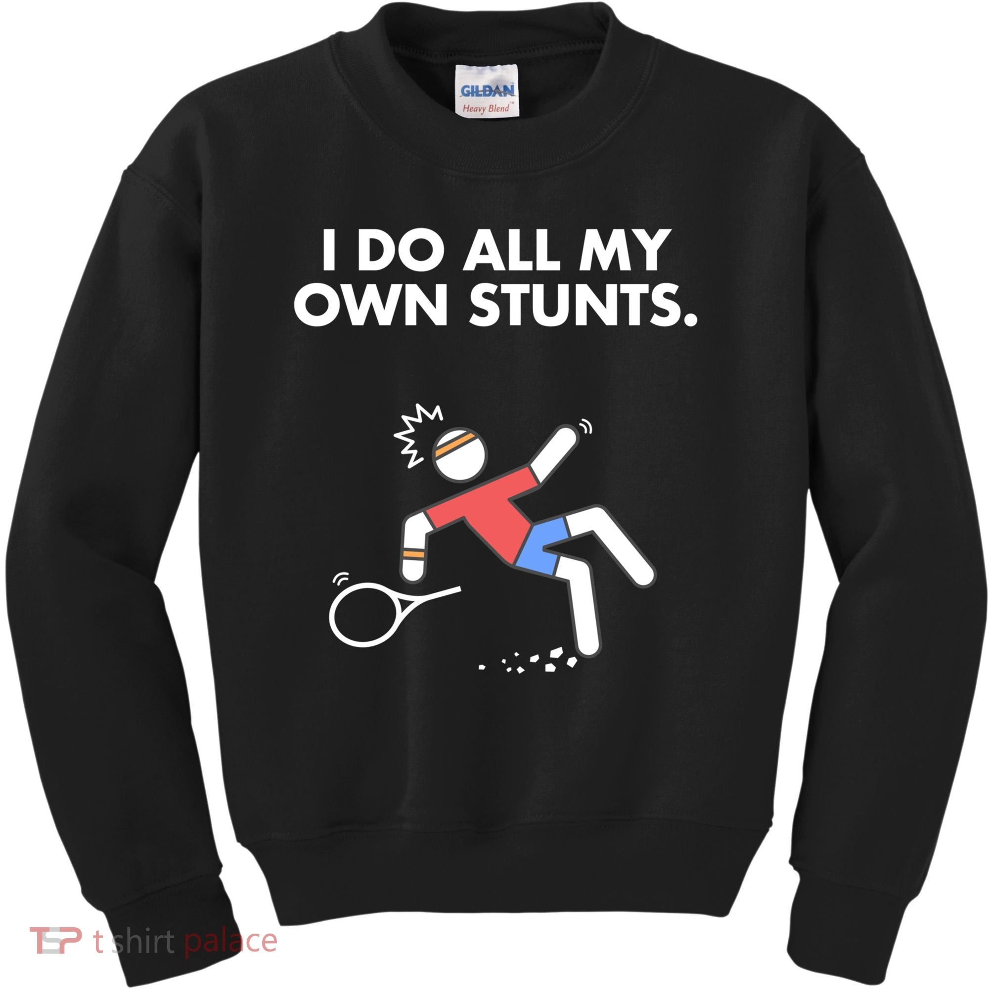 Get Well Funny Tennis Accident I Do My Own Stunts Gift Kids Sweatshirt